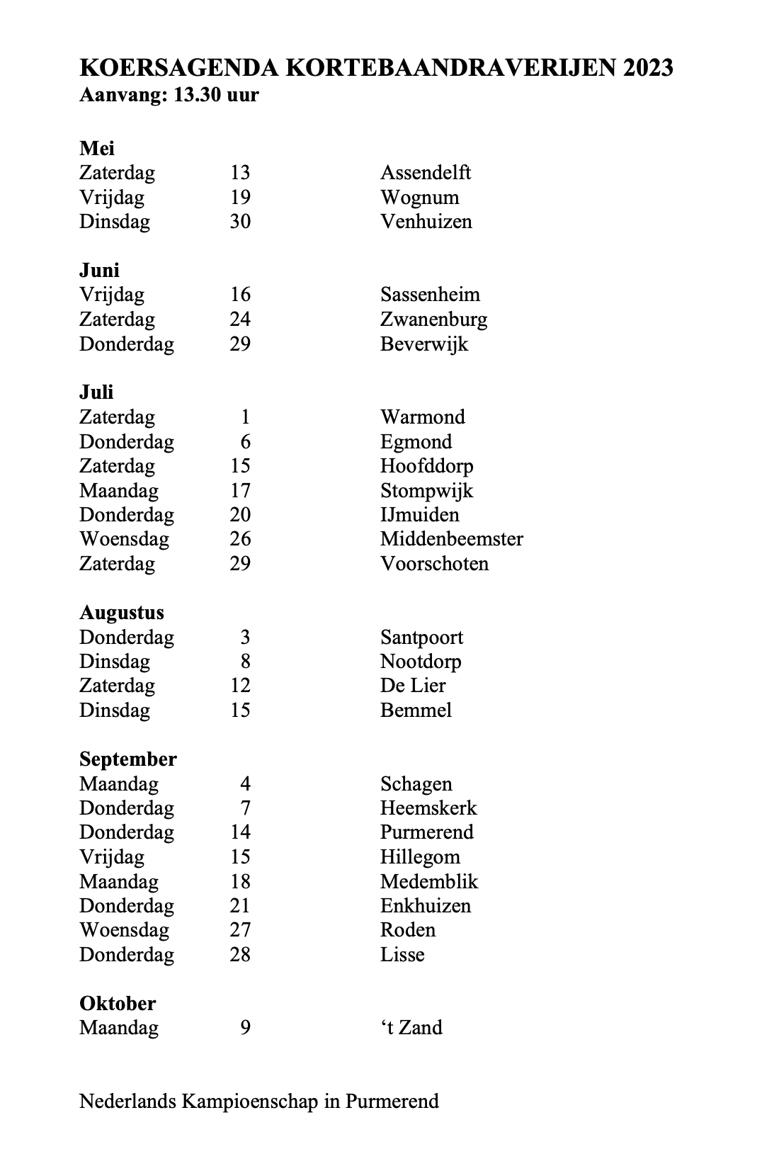 Koerskalender Draf en renbanen Kortebaandraverijen